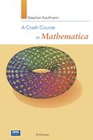   A Crash Course in Mathematica