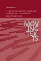   Il romanzo nazional-regionale nella letteratura italiana contemporanea