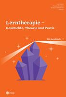   Lerntherapie &ndash; Geschichte, Theorie und Praxis (E-Book)