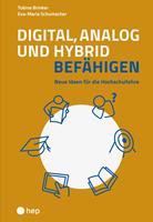  Digital, analog und hybrid bef&auml;higen (E-Book)