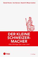   Der kleine Schweizermacher (E-Book)