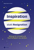   Inspiration statt Resignation (E-Book)