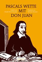Pascals Wette mit Don Juan