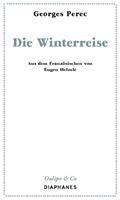   Die Winterreise