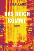   Das Reich kommt