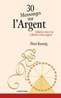   30 Mensonges sur l'Argent