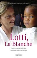   Lotti, La Blanche