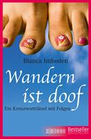   Wandern ist doof