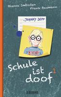   Schule ist doof 1