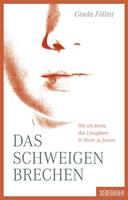   Das Schweigen brechen