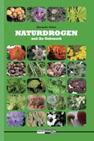  Naturdrogen und ihr Gebrauch