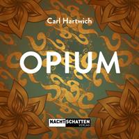   Opium