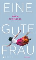   Eine gute Frau