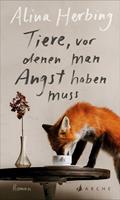   Tiere, vor denen man Angst haben muss