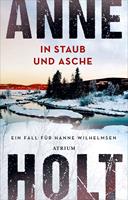   In Staub und Asche