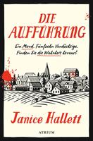   Die Aufführung