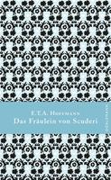   Das Fräulein von Scuderi