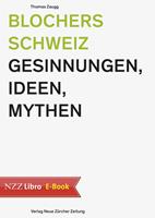   Blochers Schweiz