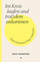   Im Kreis laufen und trotzdem ankommen
