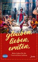   Glauben. Lieben. Ernten.