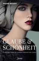   Glaube & Schönheit