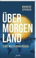   Übermorgenland