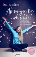   Ab morgen bin ich schön!