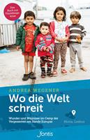   Wo die Welt schreit