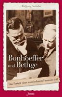   Bonhoeffer und Bethge