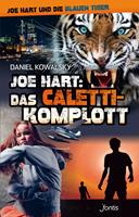 Joe Hart: Das Caletti-Komplott