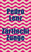   Zärtlechi Zunge