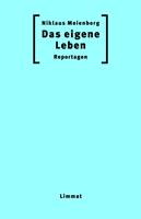   Das eigene Leben