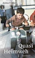   Quasi Heimweh