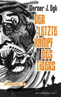   Der letzte Kampf des Tigers