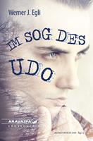   Im Sog des Udo