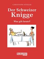   Der Schweizer Knigge