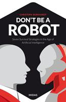   Don't be a Robot