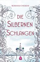   Die silbernen Schlangen (Bd. 2)