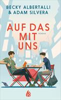   Auf das mit uns