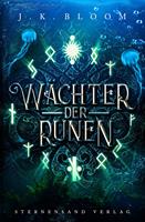   Wächter der Runen (Band 3)