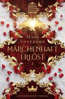 Märchenhaft-Trilogie (Band 2): Märchenhaft erlöst