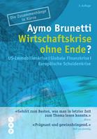   Wirtschaftskrise ohne Ende?
