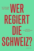   Wer regiert die Schweiz?