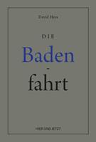   Die Badenfahrt