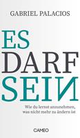   Es darf sein