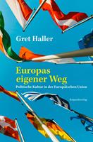   Europas eigener Weg