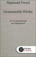   Zur Psychopathologie des Alltagslebens