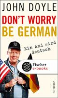   Don't worry, be German