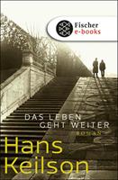   Das Leben geht weiter