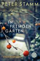   In fremden Gärten